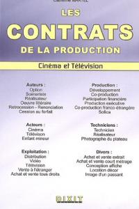 Couverture du livre Les contrats de la production audiovisuelle par Jean-Pierre Fougéa