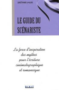 Cover of the book Le Guide du scénariste - by Christopher Vogler