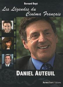 Couverture du livre Daniel Auteuil - de Bernard Boyé