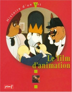 Couverture du livre Le film d'animation par Karine Delobbe