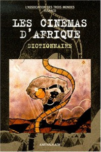 Couverture du livre Les Cinémas d'Afrique - Collectif