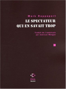 Couverture du livre Le Spectateur qui en savait trop - de Mark Rappaport