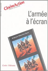 Couverture du livre L'Armée à l'écran - Sous la direction de Sébastien Denis