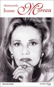 Couverture du livre Mademoiselle Jeanne Moreau par Marianne Gray