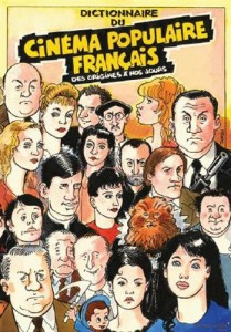 Couverture du livre Dictionnaire du cinéma populaire français - de Yannick Dehée et Christian-Marc Bosséno