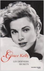 Couverture du livre Grace Kelly par Wendy Leigh