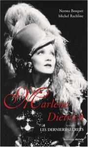 Couverture du livre Marlene Dietrich - de Norma Bosquet et Michel Rachline