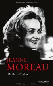 Couverture du livre Jeanne Moreau - de Marianne Gray