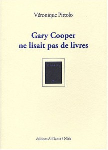Couverture du livre Gary Cooper ne lisait pas de livres - de Véronique Pittolo