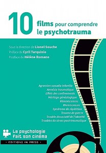 Cover of the book 10 films pour comprendre le psychotrauma - Edited by Lionel Souche