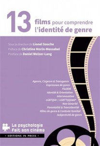 Couverture du livre 13 films pour comprendre l’identité de genre - Sous la direction de Lionel Souche