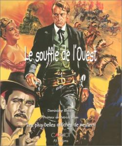 Couverture du livre Le Souffle de l'Ouest - de Dominique Blattlin