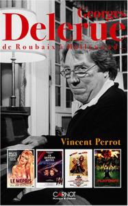 Cover of the book Georges Delerue - by Vincent Perrot