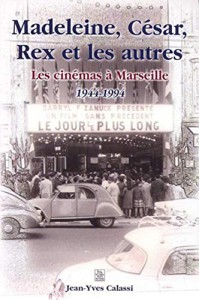 Couverture du livre Madeleine, César, Rex et les autres - de Jean-Yves Calassi