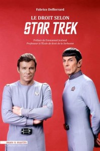 Couverture du livre Le Droit selon Star Trek par Fabrice Defferrard