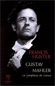 Couverture du livre Gustav Mahler par Francis Huster