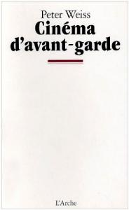 Couverture du livre Cinéma d'avant-garde - de Peter Weiss