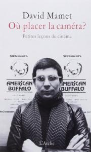 Cover of the book Où placer la caméra? - by David Mamet