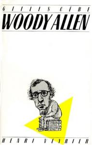 Couverture du livre Woody Allen - de Gilles Cèbe
