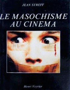 Couverture du livre Le Masochisme au cinéma par Jean Streff