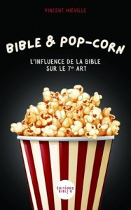 Couverture du livre Bible & pop-corn - de Vincent Miéville