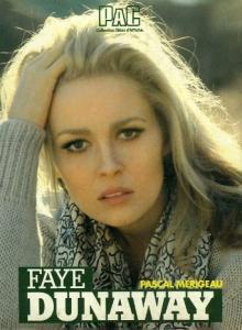 Couverture du livre Faye Dunaway - de Pascal Mérigeau