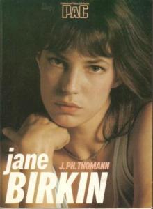 Couverture du livre Jane Birkin - de Jean-Philippe Thomann