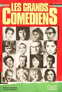 Couverture du livre Les Grands Comédiens - de Philippe Barbier et Jacques Moreau