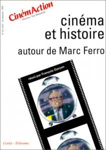 Couverture du livre Cinéma et histoire par Collectif dir. François Garçon et Marc Ferro