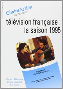 Cover of the book Télévision française - Edited by Christian&nbsp;Bosséno