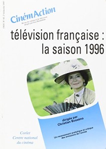 Cover of the book Télévision française - Edited by Christian&nbsp;Bosséno