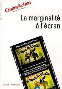 Couverture du livre La marginalité à l'écran par Collectif dir. Françoise Puaux