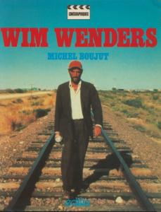 Couverture du livre Wim Wenders - de Michel Boujut