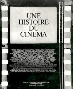 Couverture du livre Une histoire du cinéma - Sous la direction de Peter Kubelka et Alain Sayag