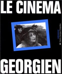 Couverture du livre Le Cinéma géorgien par Jean Radvanyi et Natia Amiredzibi