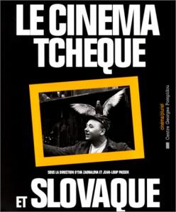 Couverture du livre Le Cinéma tchèque et slovaque - Sous la direction de Jean-Loup Passek