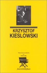 Couverture du livre Krzysztof Kieslowski - Sous la direction de Vincent Amiel