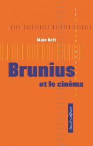 Couverture du livre Brunius et le cinéma par Alain Keit