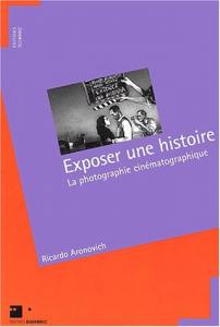 Couverture du livre Exposer une histoire - de Ricardo Aronovich