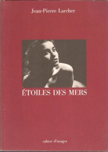Cover of the book Étoiles des mers - by Jean-Pierre Larcher