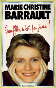 Couverture du livre Souffler n'est pas jouer - de Marie-Christine Barrault