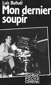 Couverture du livre Mon dernier soupir - de Luis Buñuel