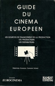 Couverture du livre Guide du cinéma européen - de Stéphane Tavenas et François Volard