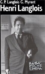 Cover of the book Henri Langlois - by Georges P. Langlois and Glenn Myrent