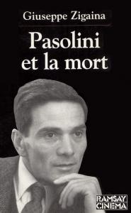 Couverture du livre Pasolini et la mort par Giuseppe Zigaina
