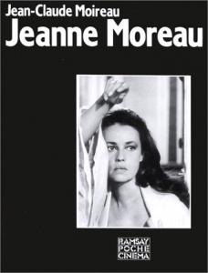 Couverture du livre Jeanne Moreau par Jean-Claude Moireau