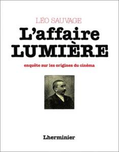 Couverture du livre L'Affaire Lumière - de Leo Sauvage