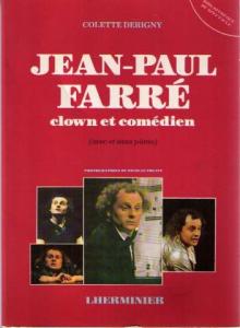 Couverture du livre Jean-Paul Farré, clown et comédien - de Colette Derigny
