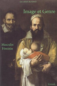 Couverture du livre Image et genre - Sous la direction de Sonia Kerfa et Jean-Claude Seguin
