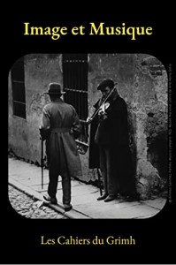 Couverture du livre Image et Musique - Sous la direction de Virginie Giuliana et Philippe Merlo-Morat